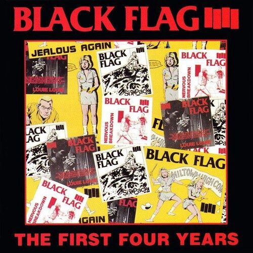 Black Flag - First Four Years/Singles - Punk