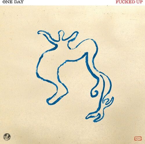 F***ed Up - One Day - Punk