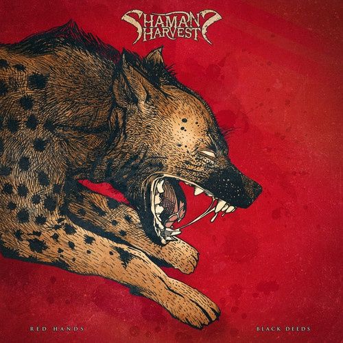 Shaman's Harvest - Red Hands Black Deeds  (Compact Disc) - Rock