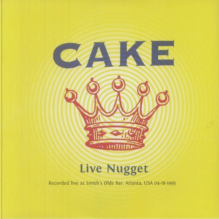 Cake - LIVE NUGGET: LIVE AT SMITH'S OLDE BAR, ATLANTA, APRIL 18TH, 1995 - Import - Rock