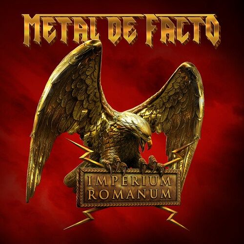 Metal De Facto - Imperium Romanum - Heavy Metal