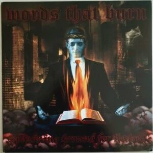 Words That Burn - Spawning Ground For Hatred - Punk