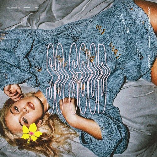Zara Larsson - So Good - Rock