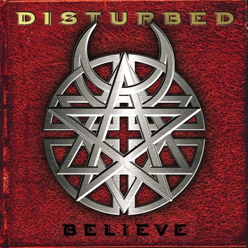 Disturbed - Believe - Metal