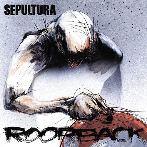 Sepultura - Roorback - Heavy Metal