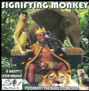 Poonanny "the Blues Comedian" - Signifying Monkey - Compact Disc - R&amp;B