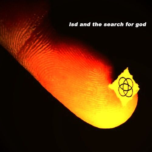 LSD &amp; The Search For God  - LSD &amp; The Search For God [IEX, GHOST CLOUD] - Rock