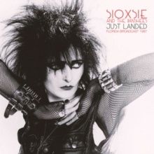 Siouxsie and the Banshees - JUST LANDED - FLORIDA BROADCAST 1987 (2LP) - Punk