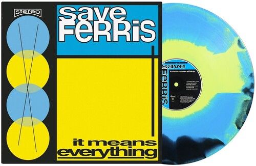 Save Ferris -  It Means Everything - Yellow, Black, Blue, Marbled Vinyl - Ska