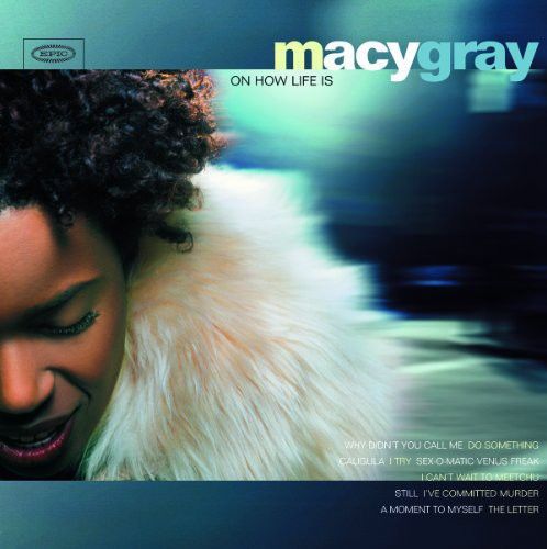GRAY, MACY - On How Life Is [180GM]  - Funk/Soul