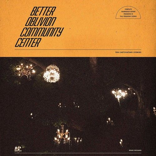 Better Oblivion Community Center -  Better Oblivion Community Center - Rock