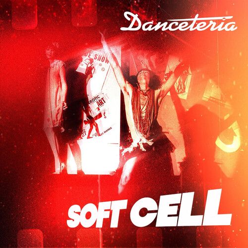 Soft Cell - Danceteria (Compact Disc) - Dance