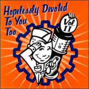 Various Artists - Hopelessly Devoted To You Too (II) - Compact Disc - Punk