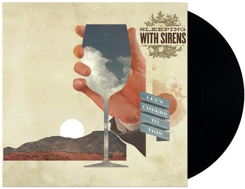 Sleeping with Sirens - Let's Cheers To This - Rock