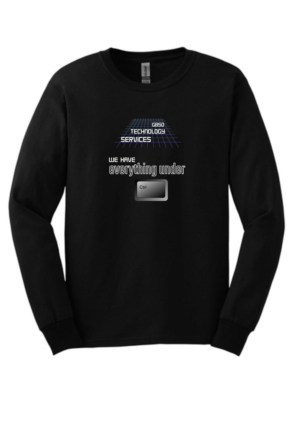 We Have Everything Under Ctrl Long Sleeve