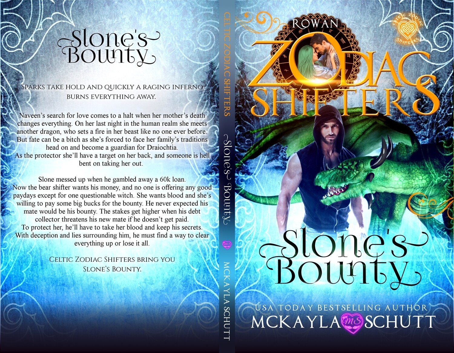 Slone&#39;s Bounty: A Celtic Zodiac Shifters Book: Paranormal Romance: Rowan- Signed Paperback