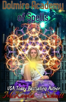 Dolmire Academy of Spells- Signed Paperback