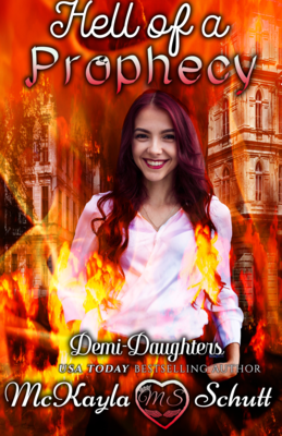Hell of a Prophecy- Signed Paperback