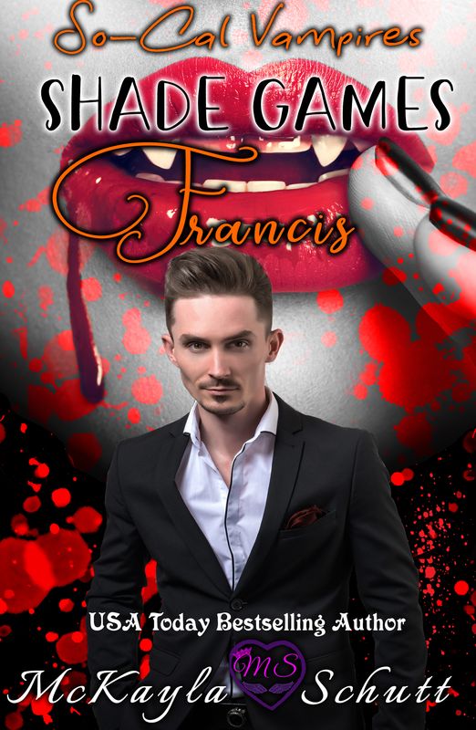 Shade Games - Francis (So-Cal Vampires #3)- EPUB (Amazon, Nook, Kobo, iBooks)