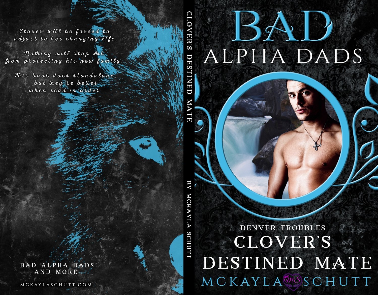 Clover&#39;s Destined Mate : Bad Alpha Dads (Denver Trouble Series #3)- Signed Paperback