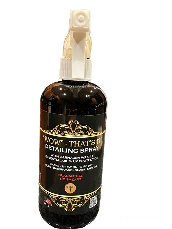 16 oz. "WOW" That's It  Detailing Spray With Carnauba Wax #1 &amp; Essential Oils-Use in Temps 32-175*F (Click Picture For Video)