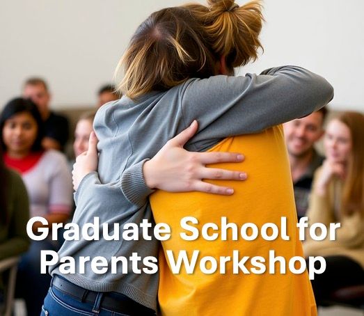 #9. Graduate School for Parents - Virtual