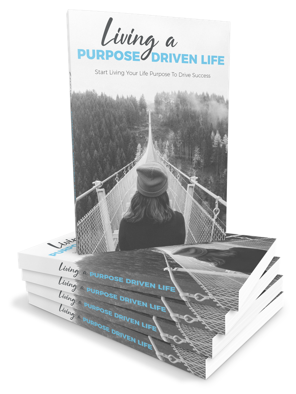 Living a Purpose Driven Life eBook