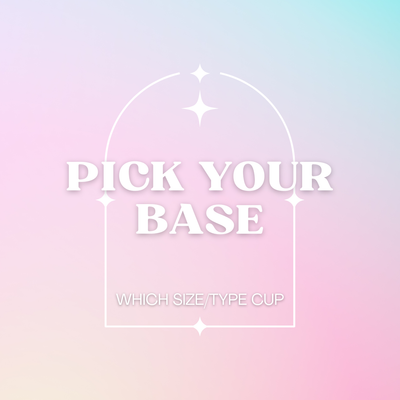 Pick Your Base