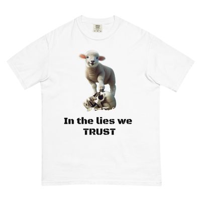 In the lies we Trust