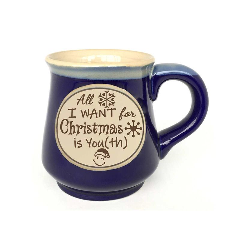 HYU220 - MUG - ALL I WANT FOR CHRISTMAS IS YOUTH