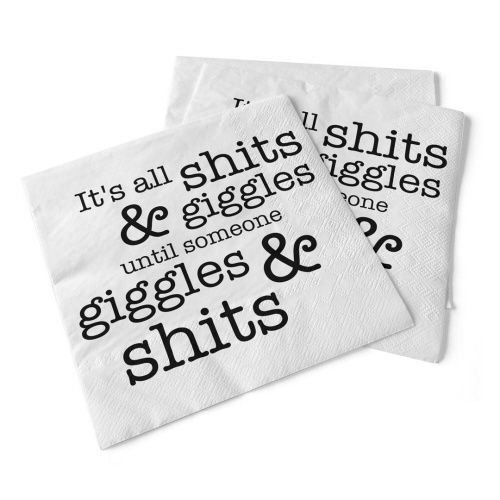 012-041 - NAPKIN - SHITS &amp; GIGGLES