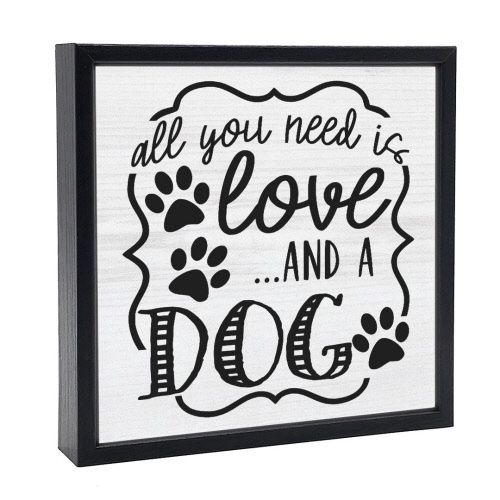 032-048 - SIGN (SM) - ALL YOU NEED IS LOVE - DOG