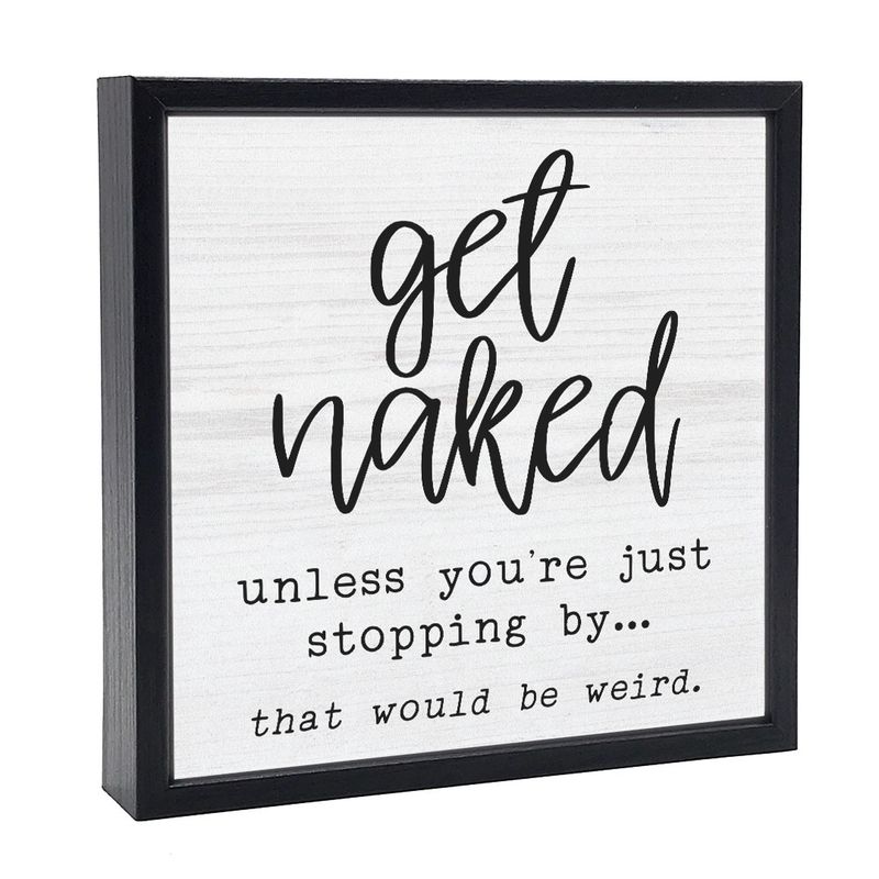032-009 - SIGN (SM) -- GET NAKED