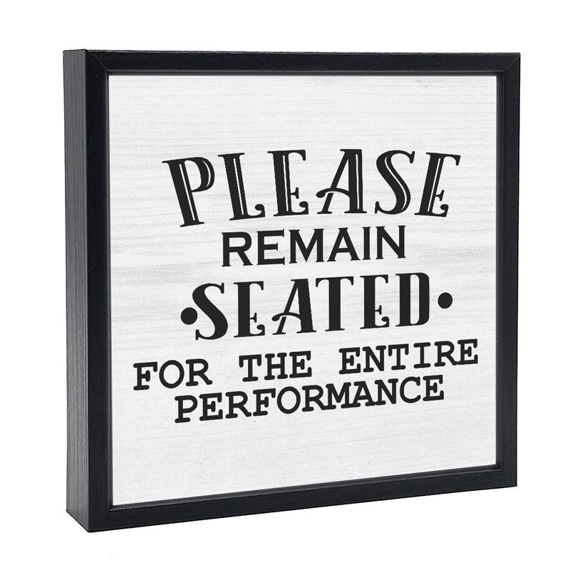 032-006 - SIGN (SM) -- PLEASE REMAIN SEATED