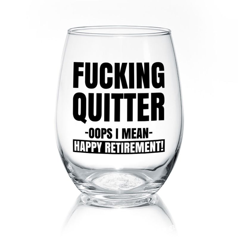 014-042 - WINE TUMBLER - FUCKING QUITTER