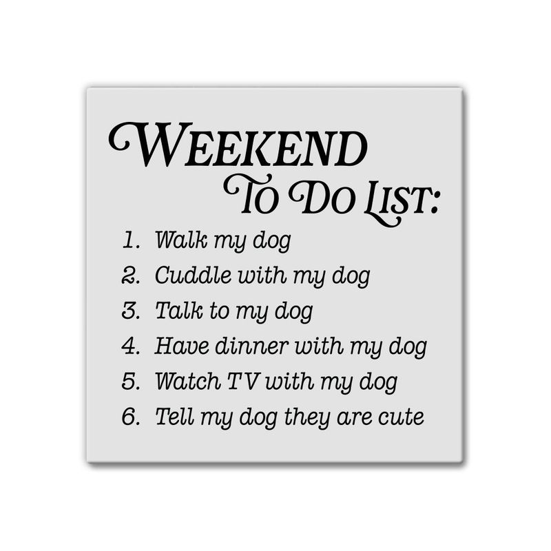 013-145 - MAGNET - WEEKEND TO DO / DOG