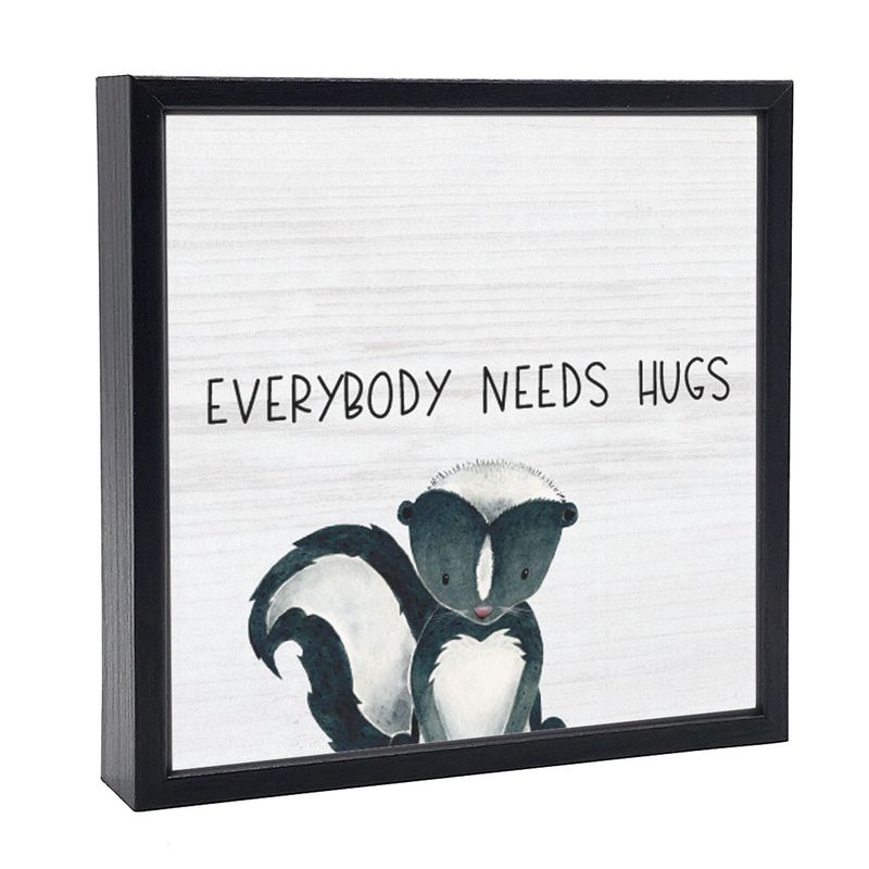 032-053 - SIGN (SM) -- EVERYBODY NEEDS A HUG