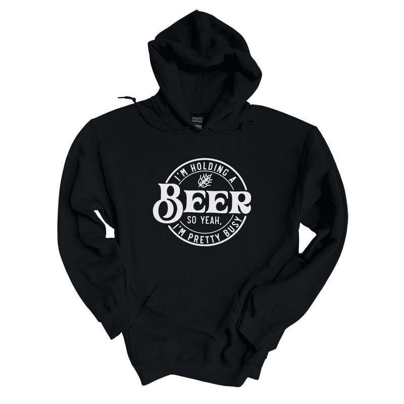 220-011 - HOODIE - I'M HOLDING A BEER
