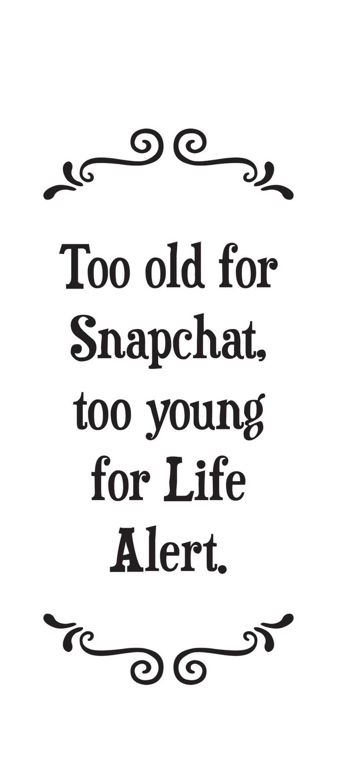 XSFT0106 - SCRUNCHY FACE TOWEL / TOO OLD FOR SNAPCHAT