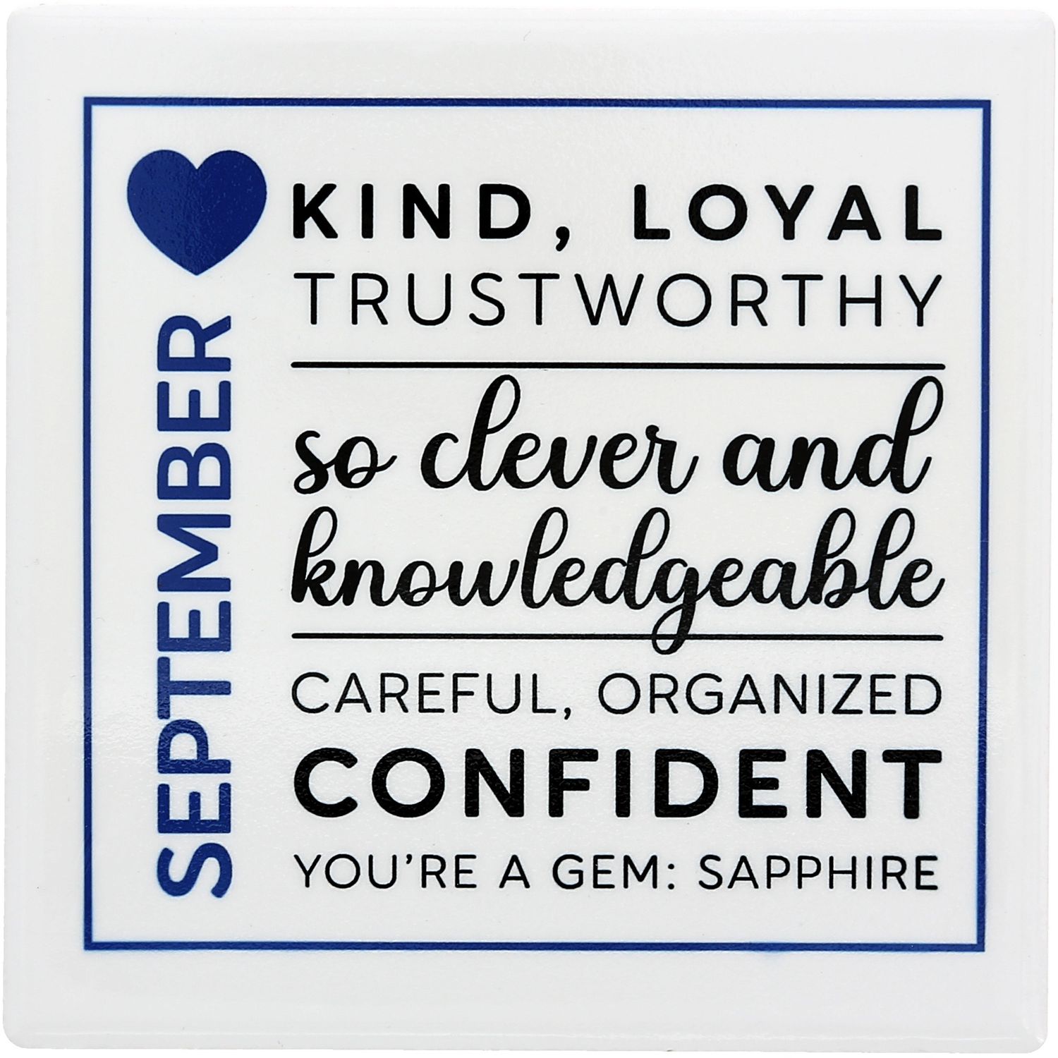 53580 - SEPTEMBER - 4"X4" CERAMIC COASTER