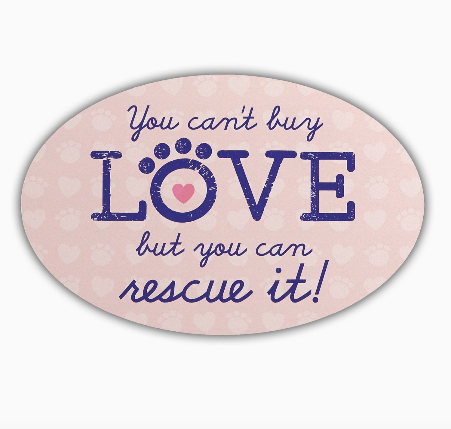 Dog Speak Oval Flexible Magnet- Can&#39;t Buy Love