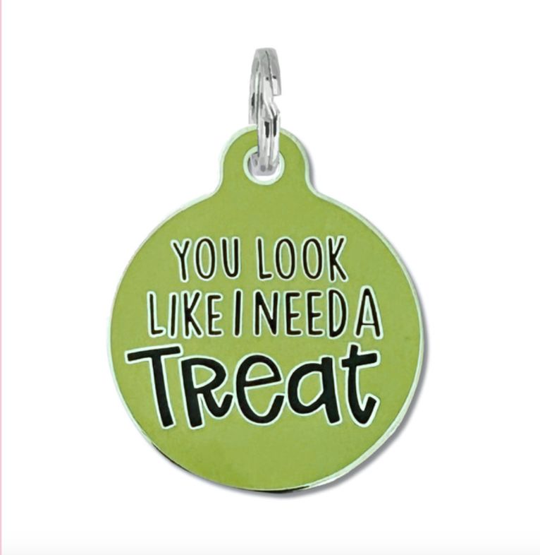 Bad Tags- You Look Like I Need a Treat