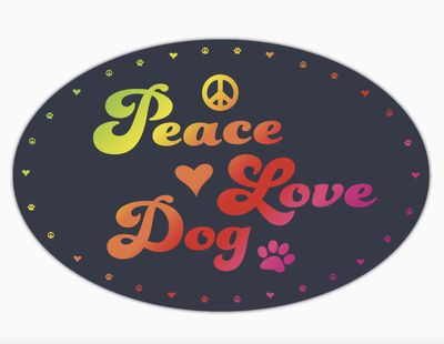 Dog Speak Oval Flexible Magnet- Peace, love, Dog