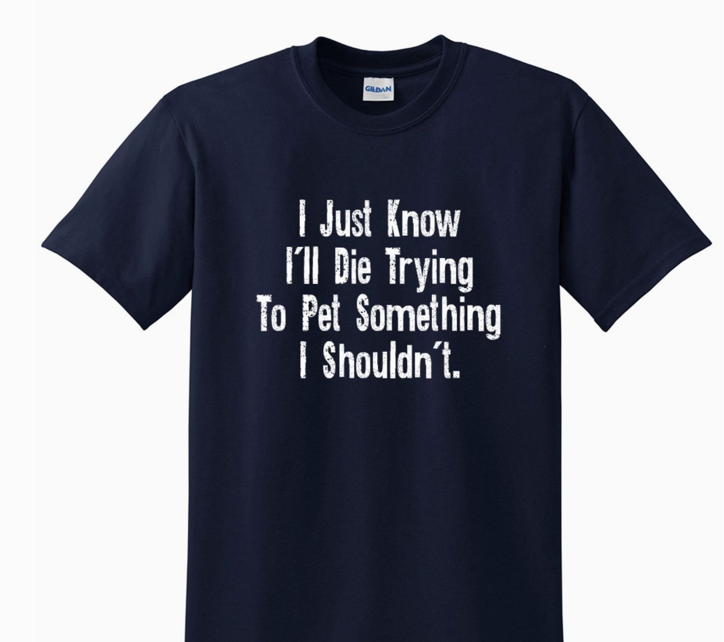 Adult T Shirt - I just Know... Navy- Large