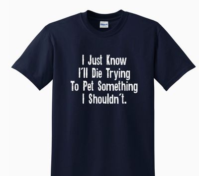 Adult T Shirt - I just Know... Navy- Large