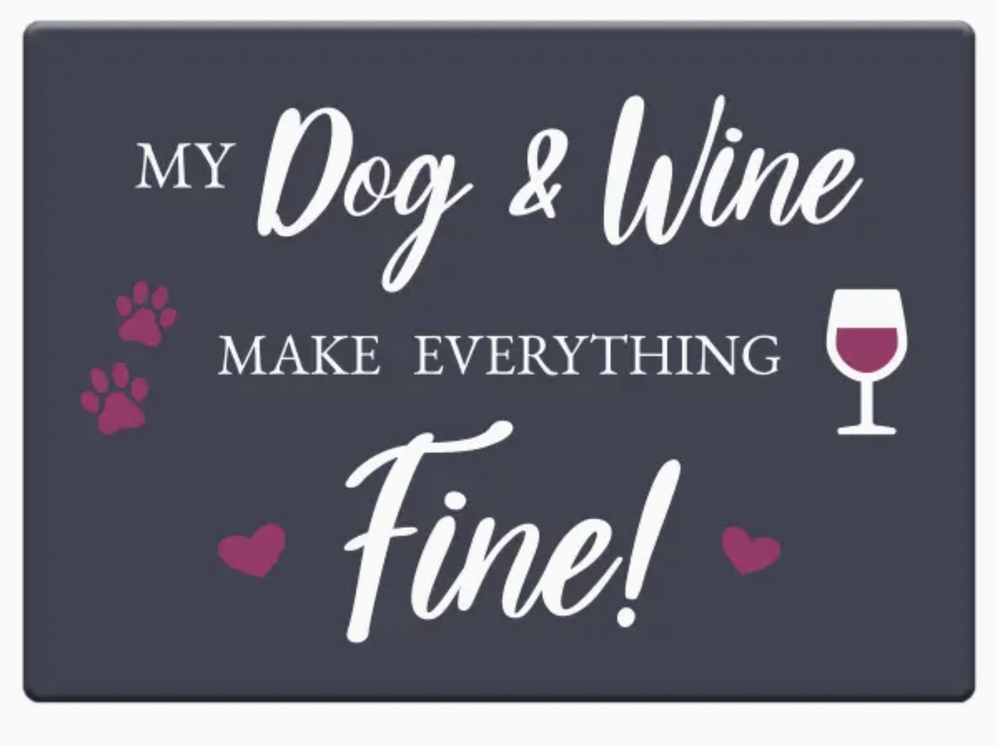 Dog Speak Retabgle Magnet - Dog &amp; Wine
