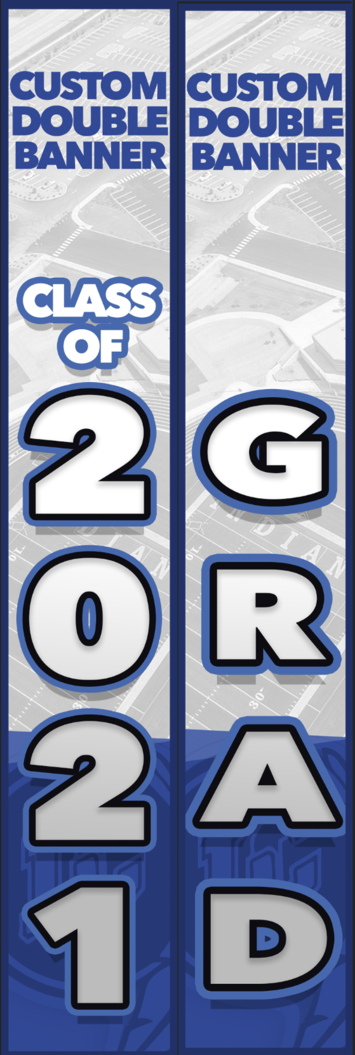 Custom Class of 2021 Double Grad Banner
