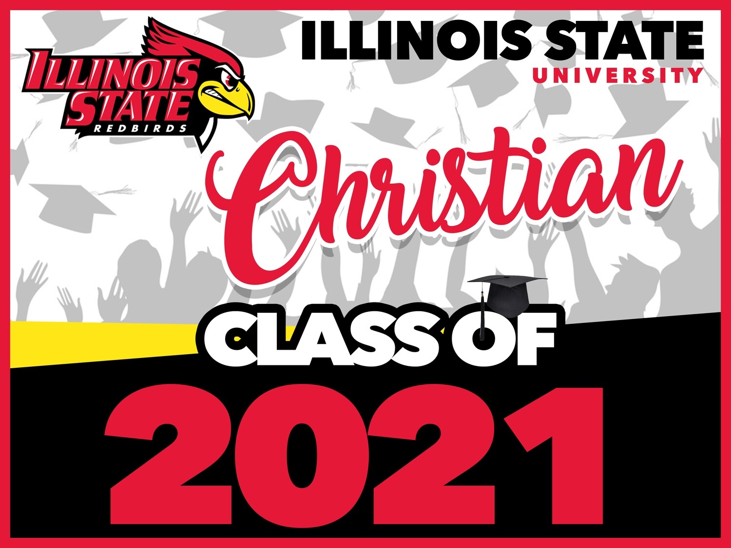 ILLINOIS STATE UNIVERSITY Grad Yard Sign