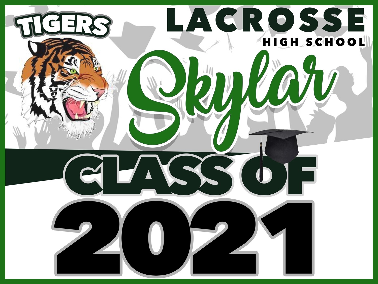LaCrosse High School GRAD YARD SIGN