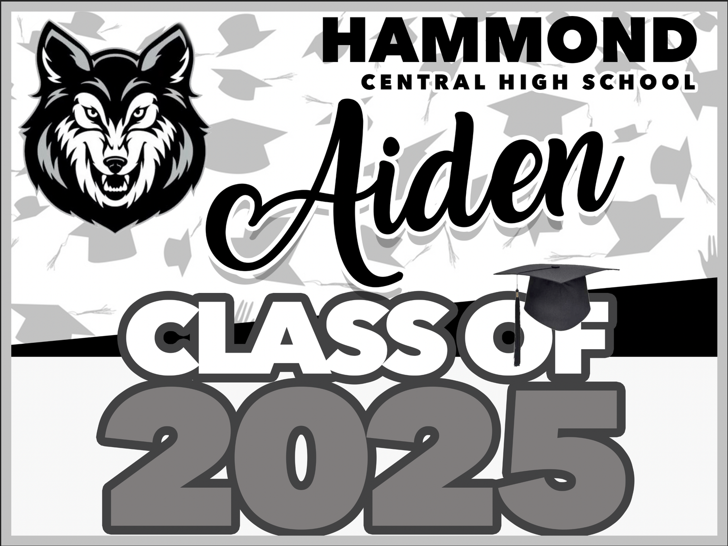 Hammond Central High School GRAD YARD SIGN